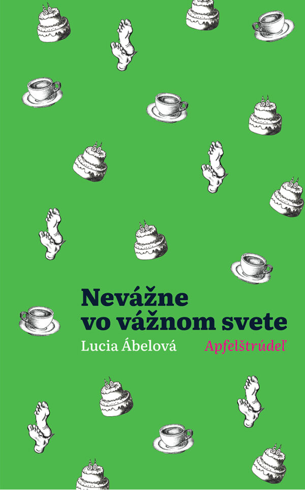 Nevážne vo vážnom svete, Apfelštrúdeľ