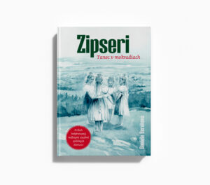 Zipseri: Tanec v mokradiach